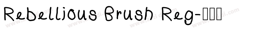 Rebellious Brush Reg字体转换